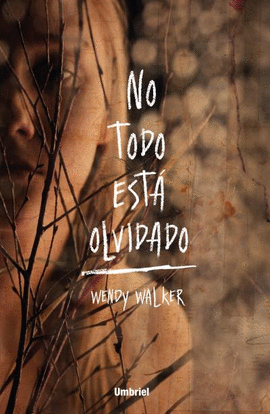 NO TODO EST� OLVIDADO UMBRIEL THRILLER