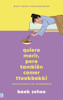 QUIERO MORIR, PERO TAMBI�N COMER TTEOKBOKKI