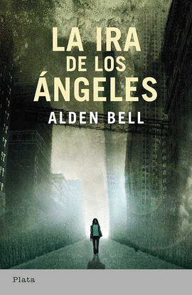 LA IRA DE LOS �NGELES