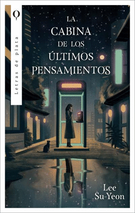LA CABINA DE LOS LTIMOS PENSAMIENTOS