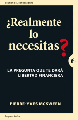 �REALMENTE LO NECESITAS?