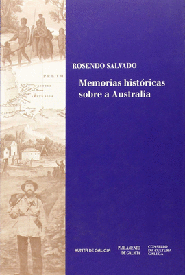 MEMORIAS HIST�RICAS SOBRE A AUSTRALIA E PARTICULARMENTE SOBRE A MISI�N BENEDITIN