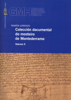 COLECCI�N DOCUMENTAL DO MOSTEIRO DE MONTEDERRAMO