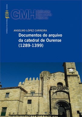 DOCUMENTOS DO ARQUIVO DA CATEDRAL DE OURENSE