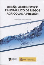 DISE�O AGRONOMICO E HIDRAULICO DE RIEGOS AGRICOLAS A PRESION