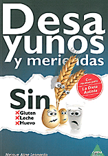 DESAYUNOS Y MERIENDAS SIN GLUTEN SIN LECHE SIN HUE