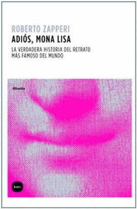 ADIOS MONA LISA