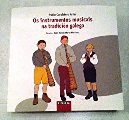 OS INSTRUMENTOS MUSICAIS NA TRADICIN GALEGA