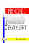 O PR�NCIPE E O ESMOLEIRO