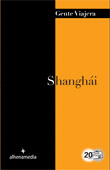 SHANGHAI GENTE VIAJERA LIBRO CON REGALO TAP MOVIL