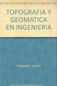 TOPOGRAF�A Y GEOM�TICAS B�SICAS EN INGENIER�A