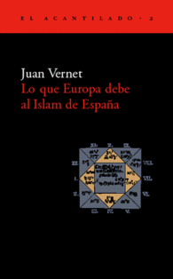 LO QUE EUROPA DEBE AL ISLAM DE ESPA�A