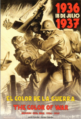 EL COLOR DE LA GUERRA - THE COLOR OF THE WAR