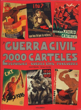 LA GUERRA CIVIL EN 2000 CARTELES