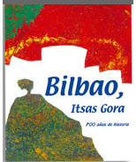 BILBAO, 700 AOS