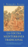 LA COCINA MEDITERRNEA TRADICIONAL