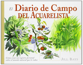 EL DIARIO DE CAMPO DEL ACUARELISTA