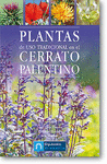 PLANTAS DE USO TRADICIONAL EN EL CERRATO PALENTINO