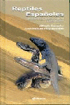 REPTILES ESPA�OLES, IDENTIFICACI�N, HISTORIA NATURAL Y DISTRIBUCI�N