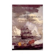 CATALOGO DE MEDALLAS HISTORICAS DEL MUSEO NAVAL DE MADRID