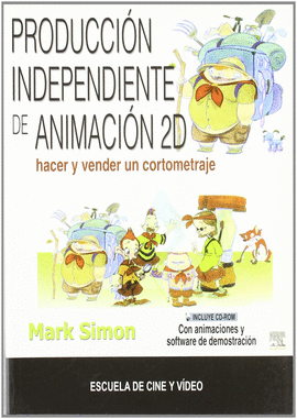PRODUCCI�N INDEPENDIENTE DE ANIMACI�N 2D