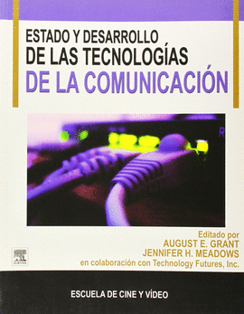 ESTADO ACTUAL DE LA TECNOLOG�A DE LA COMUNICACI�N