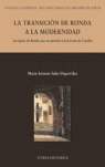LA TRANSICI�N DE RONDA A LA MODERNIDAD