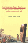 LA TRASTIENDA DE LO OBVIO