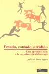 PESADO, CONTADO, DIVIDIDO