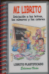 MI LIBRITO INICIACION A LAS LETRAS LOS NUMEROS Y LOS COLORES