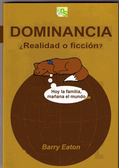 DOMINANCIA REALIDAD O FICCIN?