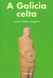 A GALICIA CELTA