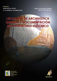 LECCIONES DE ARCHIVSTICA GENERAL Y DOCUMENTACIN DEL PATRIMONIO HISTRICO