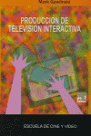 PRODUCCI�N DE TELEVISI�N INTERACTIVA