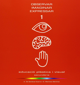 OBSERVAR IMAGINAR EXPRESSAR 1 (OIE 1 CATAL�) ? 1� ESO
