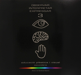 OBSERVAR INTERPRETAR EXPRESSAR 3 (OIE 3 CATAL�) ? 3� ESO