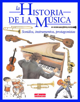 HISTORIA DE LA M�SICA, LA