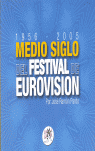 MEDIO SIGLO DEL FESTIVAL DE EUROVISION LIBRO Y CD