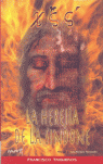 XES, LA HEREJ�A DE LA SINDONE