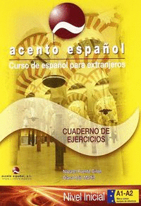 ACENTO ESPA�OL.CURSO ESPA�OL PARA EXTRANJEROS