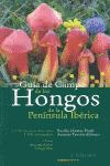 GU�A DE CAMPO DE LOS HONGOS DE LA PEN�NSULA IB�RICA