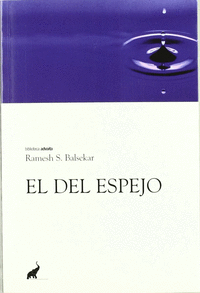 DEL ESPEJO, EL