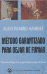 M�TODO GARANTIZADO PARA DEJAR DE FUMAR