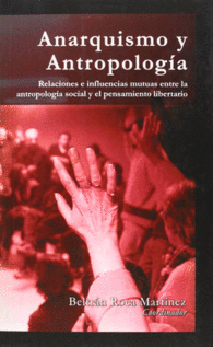 ANARQUISMO Y ANTROPOLOG�A