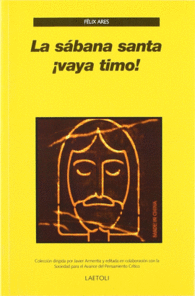 LA S�BANA SANTA �VAYA TIMO!