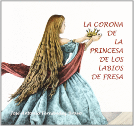 LA CORONA DE LA PRINCESA DE LOS LABIOS DE FRESA