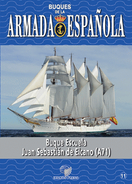 BUQUES ESCUELA JUAN SEBASTIN DE ELCANO