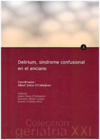 DELIRIUM, SINDROME CONFUSIONAL EN EL ANCIANO