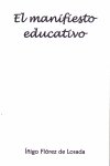 EL MANIFIESTO EDUCATIVO