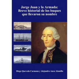 JORGE JUAN Y LOS BARCOS CON SU NOMBRE